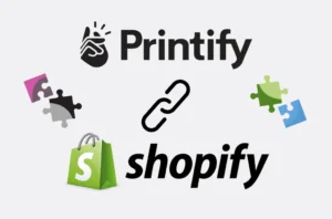Connect Printify to Shopify